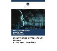 KÜNSTLICHE INTELLIGENZ IN DER KIEFERORTHOPÄDIE