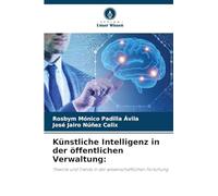 Künstliche Intelligenz in der öffentlichen Verwaltung: Theorie und Trends in der wissenschaftlichen Forschung