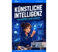 Künstliche Intelligenz - verstehen und nutzen