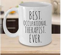 Kueprae Occupational Therapy Best Occupational Therapist Ever Mug Therapist Mug 11oz