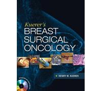 Kuerer's Breast Surgical Oncology