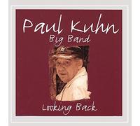 Kuhn, Paul Bigband - Looking Back