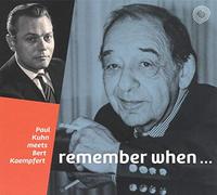 Kuhn, Paul - Remember When...
