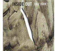Kuhn, Rolf - Inside Out