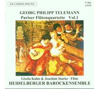 Kuhn/Starke/Heidelberger Barockensemble - Georg Philipp Telemann: Flute Quartet Vol. 1