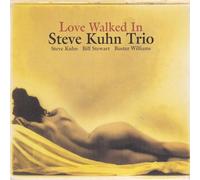 Kuhn, Steve - Love Walked in