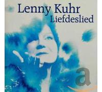 Kuhr, Lenny - Liefdeslied
