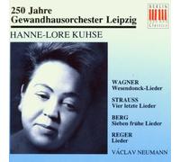 Kuhse Sings Berg,Reger,R Strauss and Wagner