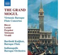 Kuijken/Indianapolis Baroque - The Grand Mogul - Virtuosic Baroque Flute Concertos