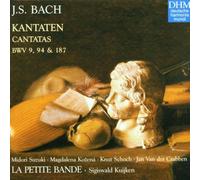 Kuijken:La Petite Ban - Bach - Cantatas BWV 9, 94,187