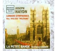 HAYDN / KUIJKEN / LA PETITE BANDE - London Symphonies 99 & 100