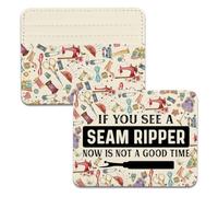 KUIYAI Quilter Card Holder Seamstress Designer Gift If You See A Ripper Now is Not A Good Time Card Wallet (Seam Ripper)