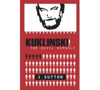 Kuklinski: The Devil Himself