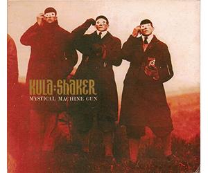 Kula Shaker - Mystical Machine Gun [DIGIPAK]