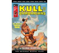 Kull: Savage Sword The Original Marvel Years Omnibus
