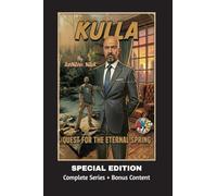 Kulla - Quest for the Eternal Spring: Special Edition