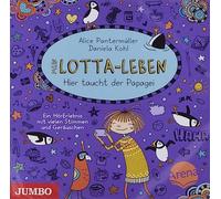 Kultscher,Katinka - Mein Lotta-Leben: Hier Taucht der Papagei (Folge 1