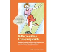Kultursensibles Erinnerungsbuch: Malbuch für Senior:innen mit und ohne Demenz aus dem Herkunftsland Deutschland