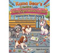 Kuma Bear's Creative Lab: Bring Sight Words to Life!: Interactive Read Along Second Grade Sight Words