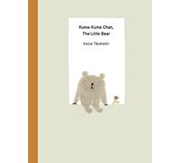 Kuma-Kuma Chan, the Little Bear
