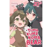Kuma Kuma Kuma Bear (Light Novel) Vol. 20.5: 22