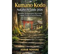 Kumano Kodo Nakahechi Guide 2026: Itineraries, Accommodation, Route Details, Luggage Transfer & Practical Planning