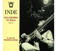 Kumar Pramod - India the Raga Route