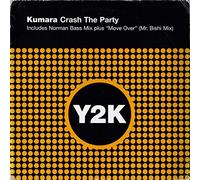Kumara - Crash The Party / Move Over (Remixes)