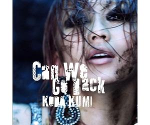 Kumi Koda - Can We Go Back [Ltd. Edition]