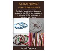 Kumihimo for Beginners