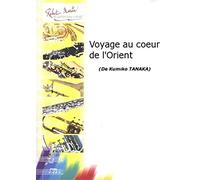 Kumiko Tanaka-Voyage au Coeur de l'Orient