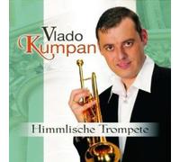 Kumpan, Vlado - Himmlische Trompete
