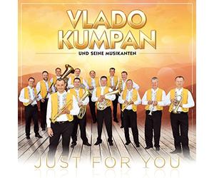 Kumpan,Vlado und Seine Musikanten - Just for You