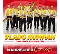 Kumpan,Vlado und Seine Musikanten - Mährischer Gruß-Instrumental