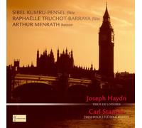Kumr-Pensel/ Truchort-Barray / Menrath - Trios de Londres/Trios pour 2 flûtes & basson