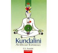 Kundalini. An Occult Experience
