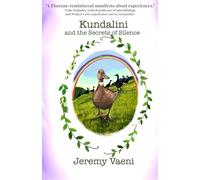 Kundalini and the Secrets of Silence