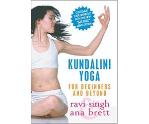Kundalini Yoga for Beginners and Beyond - Ana Brett & Ravi Singh **NOW w/THE MATRIX MENU OPTION!**[2006]
