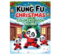 Kung fu Christmas Coloring Book for Kids, Cute & Adorable Creatures, Designed with Clean, Bold Lines, Easy to Color: Christian Christmas Coloring ... Hollies, Decorations, Christmas Snowflakes