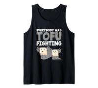 Kung Fu Fighting Martial Arts Everybody Was Tofu Fighting Tank Top