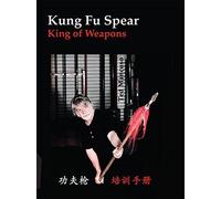 Kung Fu Spear: King of Weapons (Book & DVD) by Ted Mancuso (2015-05-04)