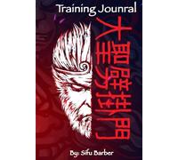 Kung Fu Training Journal: Unlock Your Inner