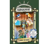 Kungaloosh!: The Mythic Jungles of Walt Disney World
