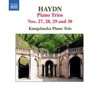 Kungsbacka Piano Trio - Haydn: Piano Trios Nos. 27-30