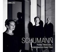 Kungsbacka Piano Trio - Robert Schumann:Piano Trios, Vol. 1