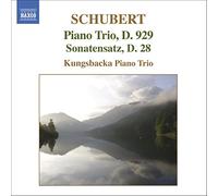 Kungsbacka Trio - SCHUBERT: Piano Trio No. 2 / Notturno