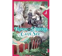 Kunon the Sorcerer Can See, Vol. 4 (light novel): Volume 4