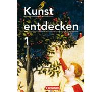 Kunst entdecken 1. Schulerbuch, Schmidt, Oswald, Ludig, Lil.