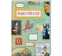 Kunstfresser - Aus dem Leben einer Museumsmotte: Spannender Mix aus Vorlesegeschichte und Infos rund um Kunst & Museum, großformatig und farbig ab 6 Jahre