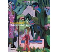 Kunstmuseum Bern : Masterpieces